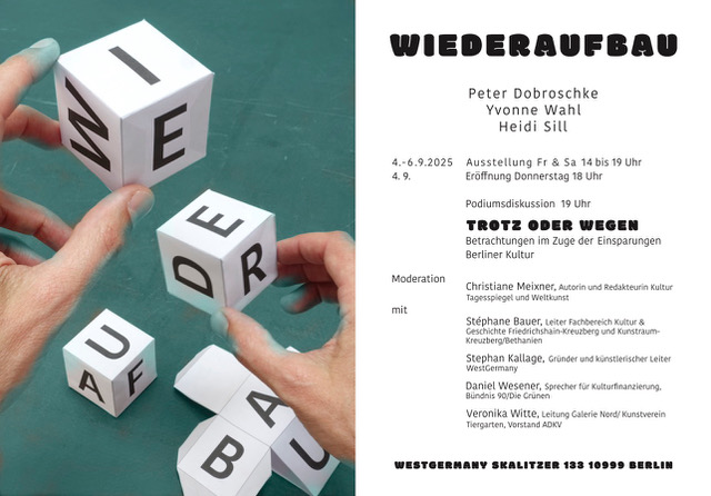 WIEDERAUFBAU Peter Dobroschke, Yvonne Wahl, Heidi Sill